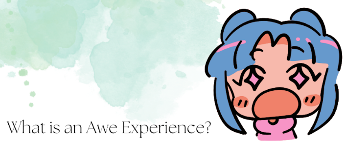 What is an Awe Experience?